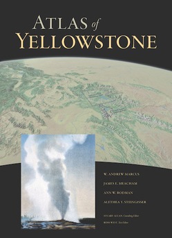 The book cover of the "Atlas of Yellowstone."