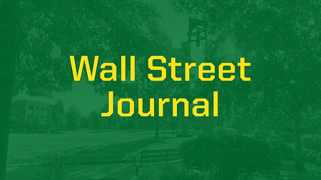Banner with a green overlay over an image of UO Portland campus and the words "Wall Street Journal" in yellow text
