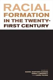 Cover of "Racial Fomation in the 21st Century"