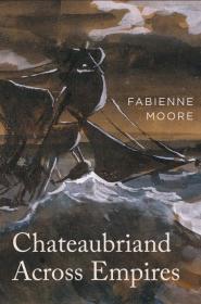 Cover of "Chateaubriand Across Empires"
