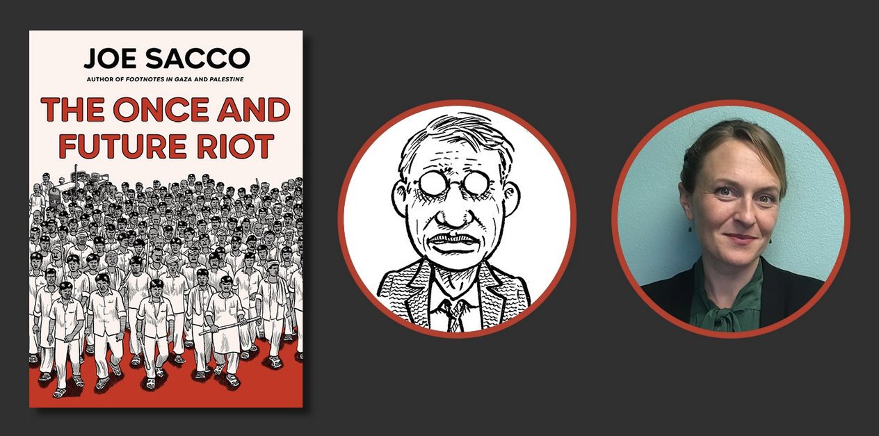 Joe Sacco's "The Once and Future Riot"