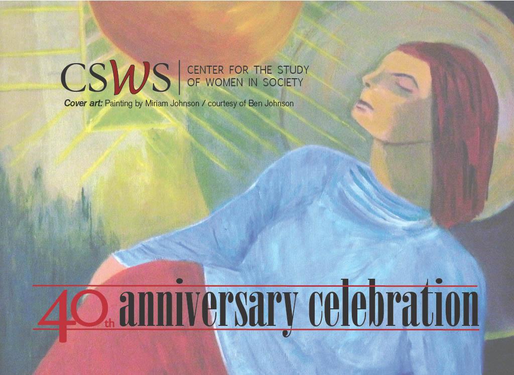 CSWS 40th Anniversary Celebration