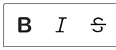bold, italics, and strikethrough information