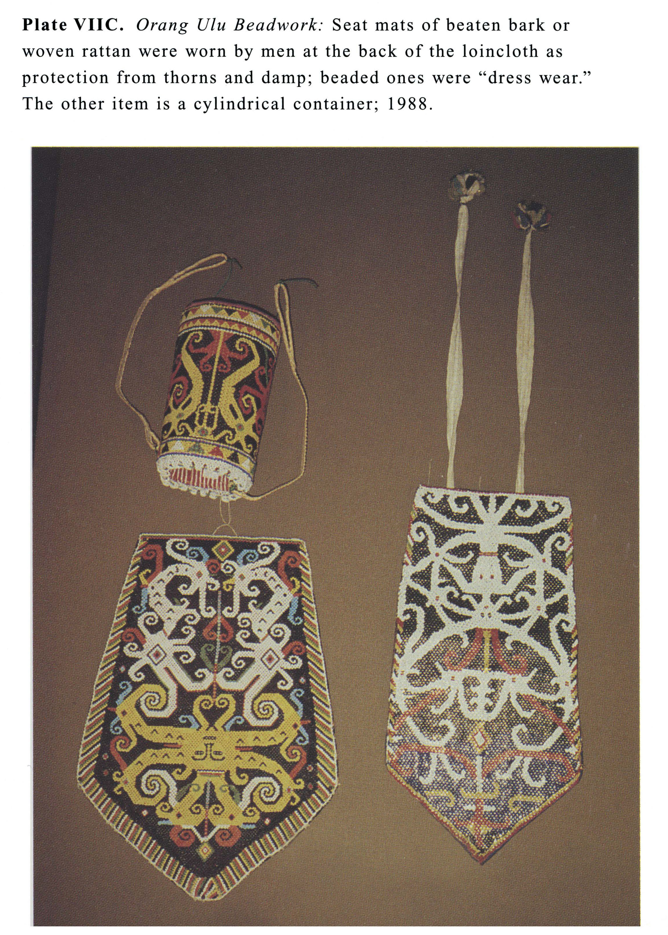 Plate VIIC Orang Ulu Beadwork: Seat mats of beaten bark or woven rattan were worn by men at the back of the loincloth as protection from thorns and damp; beaded ones were 