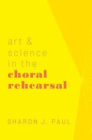 Art & Science in the choral rehearsal book cover