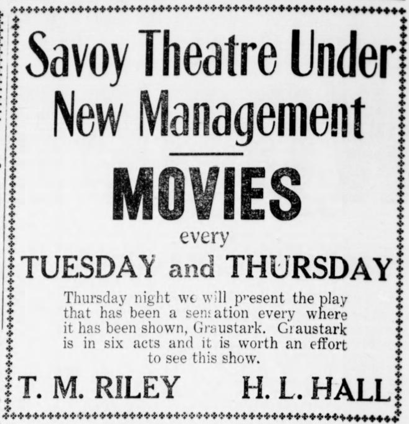 Displays the new management over the theatre.
