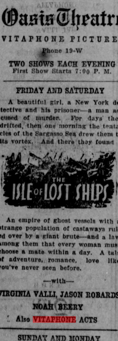 Black and white newspaper article advertiesment for the oasis theater advertising the isle of the lost ships