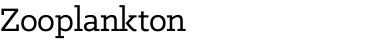 Zooplankton