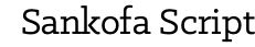 Sankofa Script