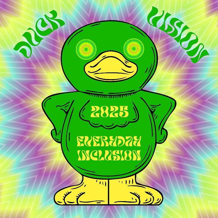 Duck standing with hands on hips; DUCK VISION, 2025 Everyday Inclusion; kaleidoscope effects in background
