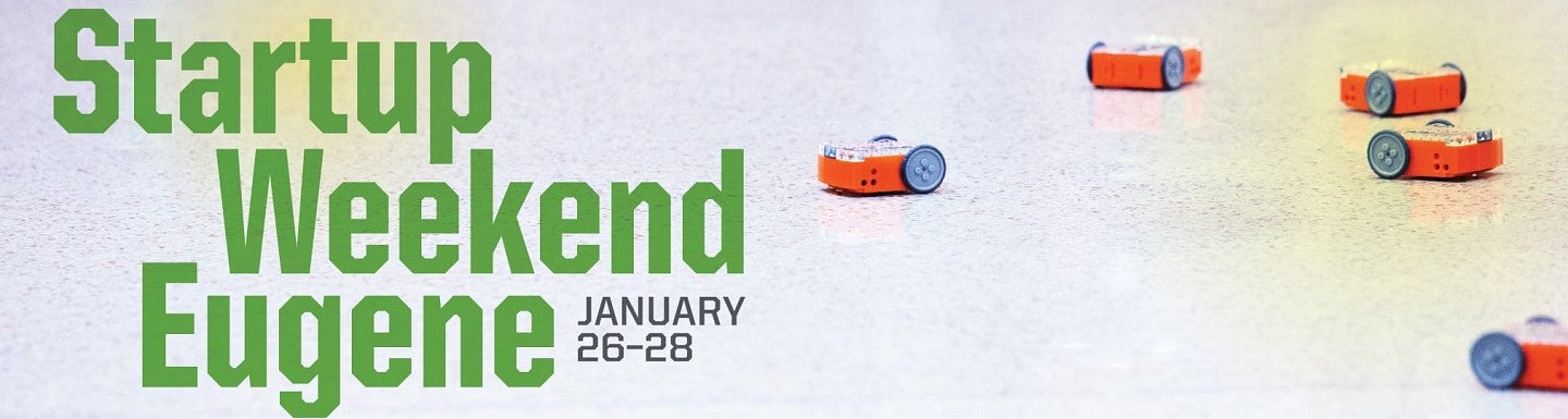 Startup Weekend Eugene title against background photo of tiny robots
