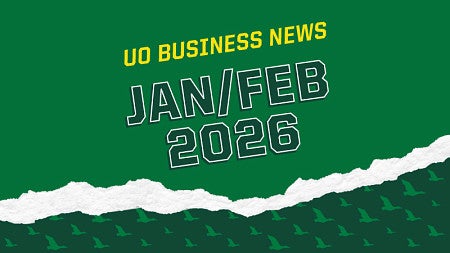 The text -UO Business E-news, Jan/Feb 2026-