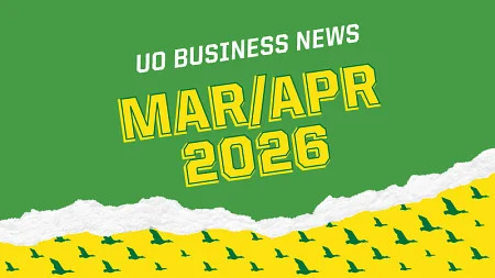 The text -UO Business News Mar/Apr 2026-