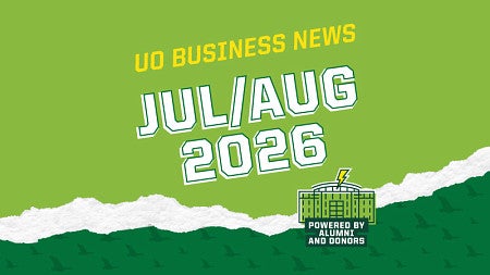 The text -UO Business News: Jul/Aug 2026-