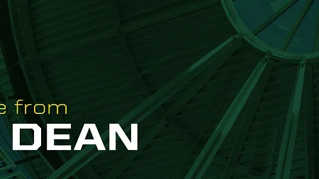 Message from the Dean