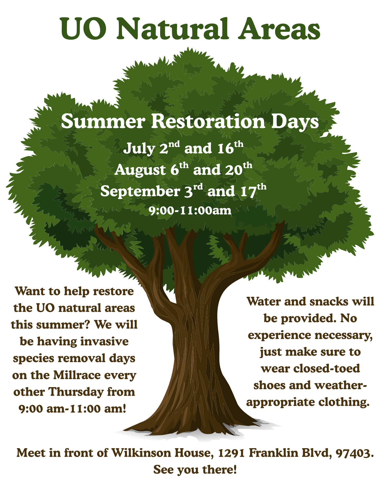Summer Restoration Days 1291 Franklin Blvd. July 16th, August 6th & 20th and September 3rd and 17th; 9 to 11 AM