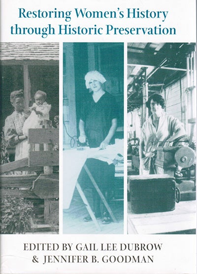 Restoring Women's History Through Historic Preservation
