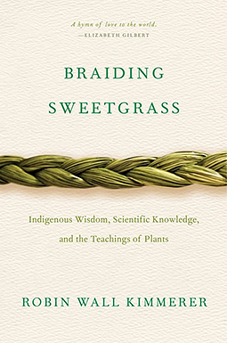 Braiding Sweetgrass by Robin Wall Kimmerer book cover