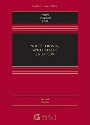 Wills Trusts and Estates in Focus
