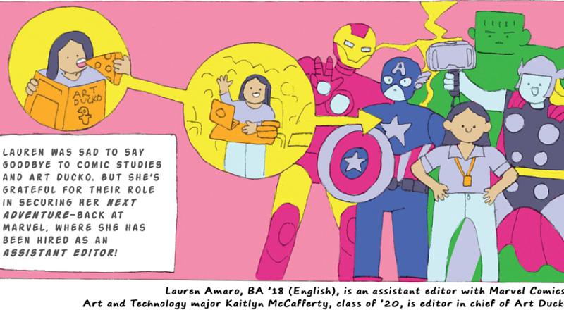 Lauren was sad to say goodbye to comic studies and Art Ducko. But she's grateful for their role in securing her next adventure - back at Marvel, where she has been hired as an assistant editor!