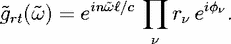          in~wl/c  prod      ifn
~grt(~w) =  e         rn e  .
                n
