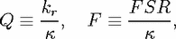 Q  =_  kr,  F   =_  F-SR ,
     k           k
