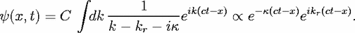              integral 
                 -----1----- ik(ct- x)   - k(ct- x)ikr(ct-x)
y(x, t) = C   dk k - kr-  ik e         oc  e      e       .
