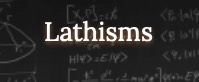 [Lathisms]