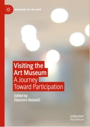 Book cover titled Visiting the Art Museum: A Journey Toward Participation, edited by Eleonora Redaelli.