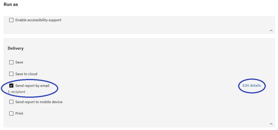 The Run As menu with report output delivery options.