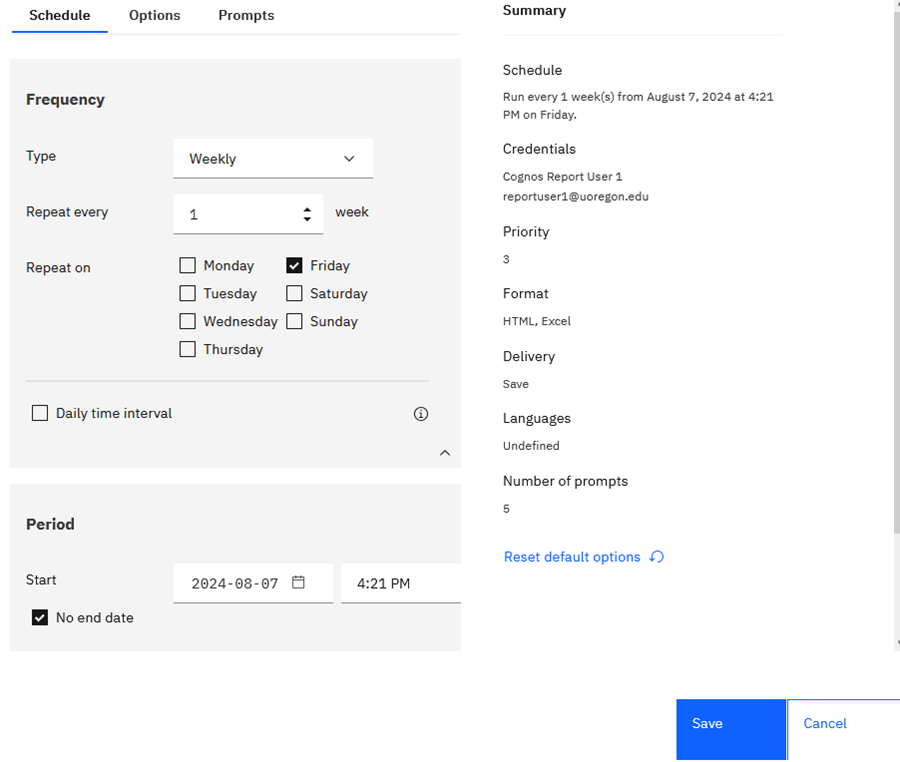 View of the Cognos Report Schedule Options