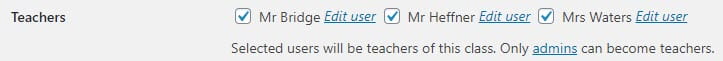 Teacher Role example, Users Mr Bridge, Mr.Heffner, and Mrs.Waters are selected as users who can be teachers.