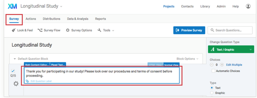 1. Navigate the survey tab and click on the question text that you want to be able to edit