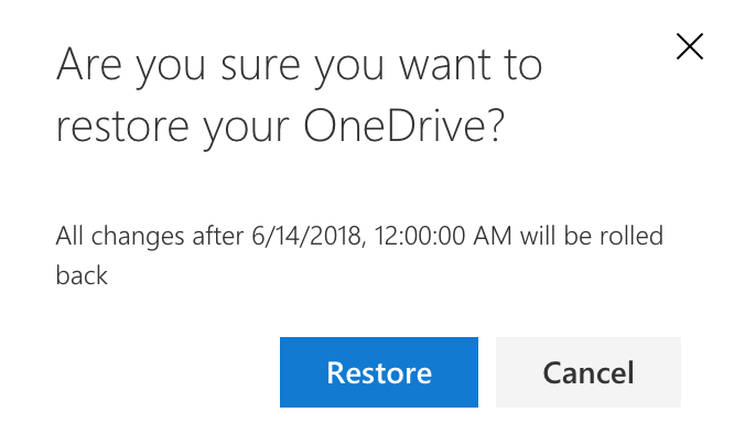 Confirmation box asking if you are sure that you want to restore your OneDrive