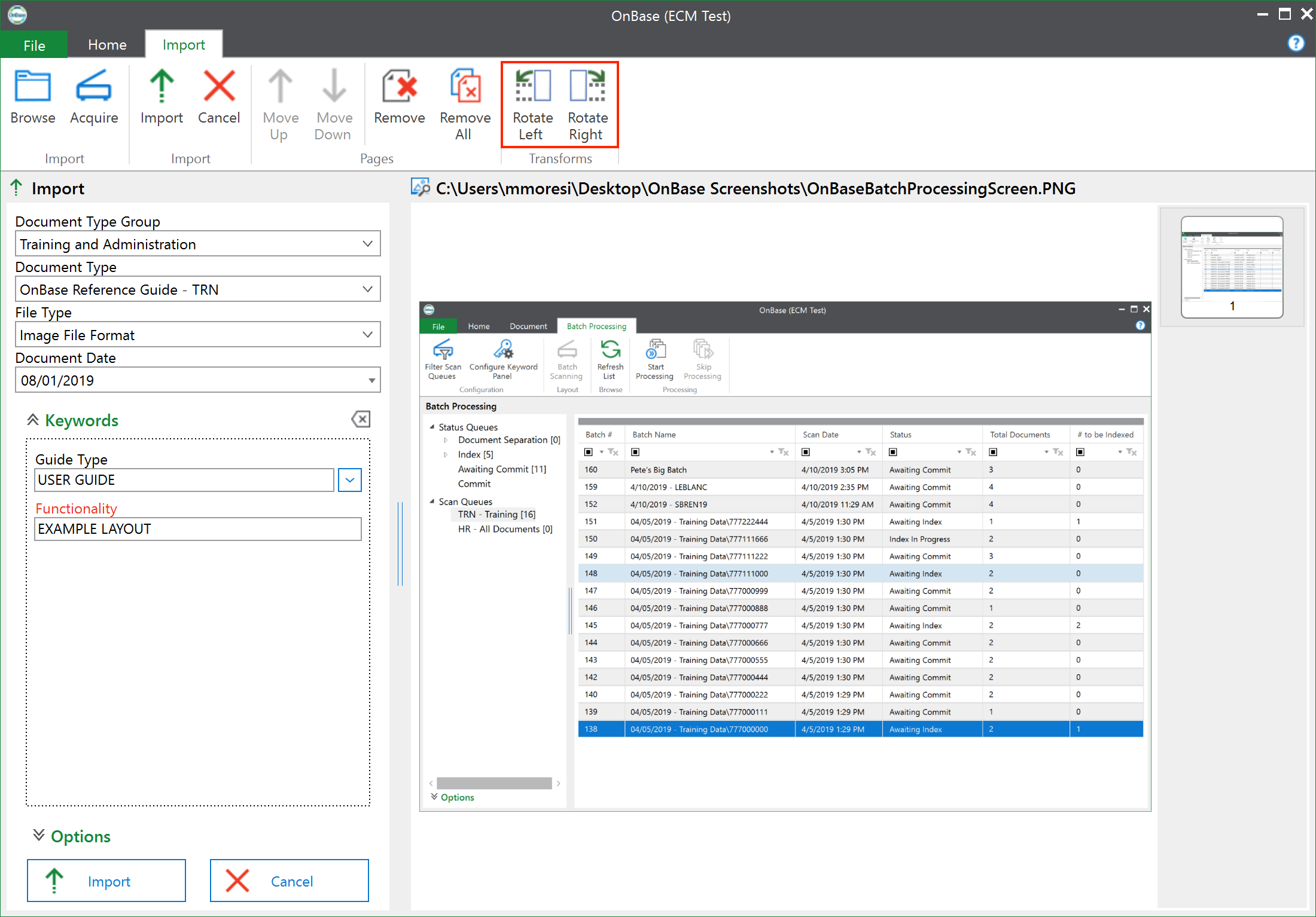 If it is necessary, select the Rotate Left or Rotate Right buttons to orient the file before selecting Import