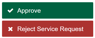 Approve and Reject Service Request buttons