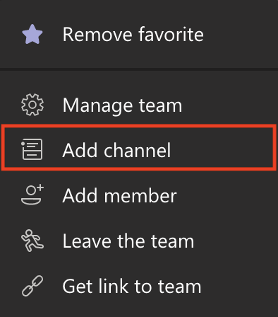 Click the Options (three-dot) menu on the Team and select Add Channel