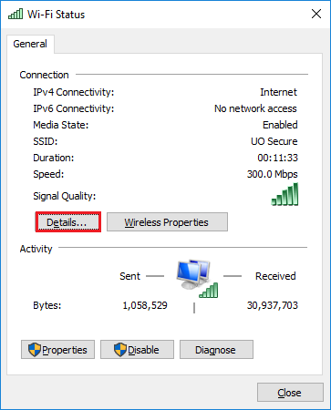 A small "Wi-Fi Status" window with a panel of general connection information and options for "Details..." "Wireless Properties" as well as a "Diagnose" button. It will open a small window, select details near the bottom left of the small new window.