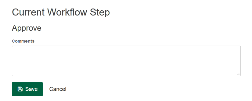 Current Workflow Step Approve screen with Comments box.