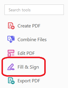 Select "Fill & Sign" from right-hand Tools menu.